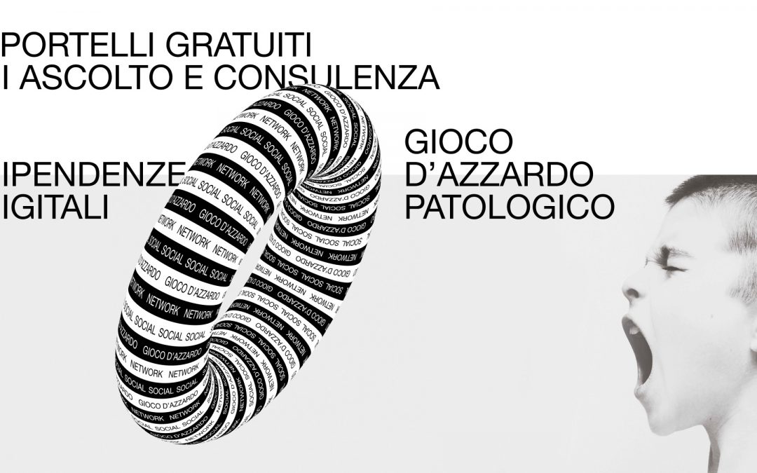 È ripartito il servizio di ascolto e consulenza per il Gioco D’Azzardo Patologico e le Dipendenze Digitali
